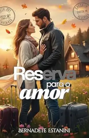 Reserva Para o Amor – Bernadete Estanini