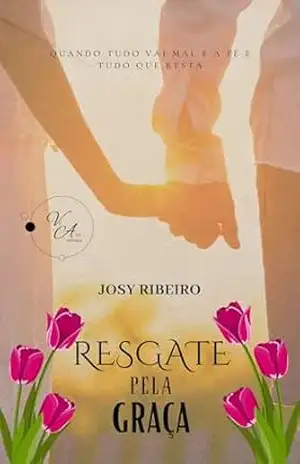 Resgate pela Graça – Josy  Ribeiro