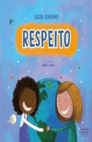 Respeito – Lúcia Serrano