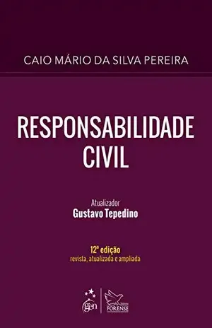 Responsabilidade civil – Caio Mario da Silva Pereira