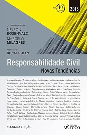 Responsabilidade Civil: Novas tendências – Adisson Leal