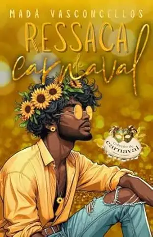 Ressaca de Carnaval – Madá  Vasconcellos