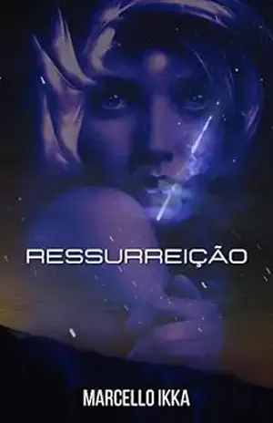 Ressurreição – Marcello Ikka