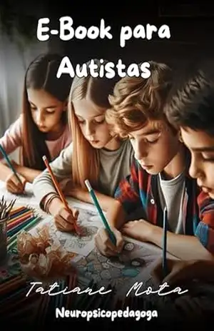 “Resultados Visíveis, Esperança Real:: Como a Terapia ABA Está Mudando Vidas de Autistas” – TATIANE MOTA