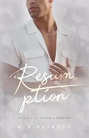 Resumption – K.A. PEIXOTO