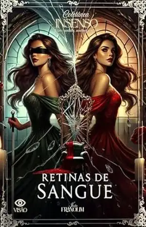 Retinas De Sangue (Coletânea InSenso) - JOAO  FRANOLIM