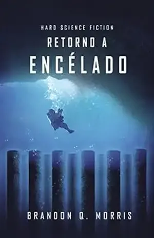 Retorno a Encélado: Ficção científica Hard (Lua de Gelo Livro 4) - Brandon Q. Morris