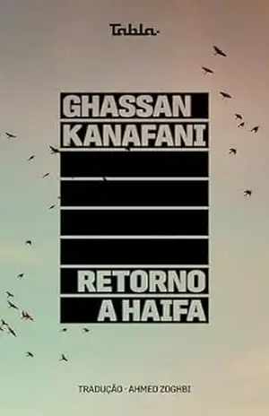 Retorno a Haifa – Ghassan Kanafani