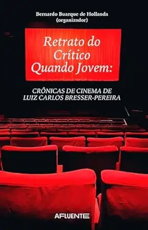 Retrato do Crítico Quando Jovem – Luiz Carlos Bresser Pereira
