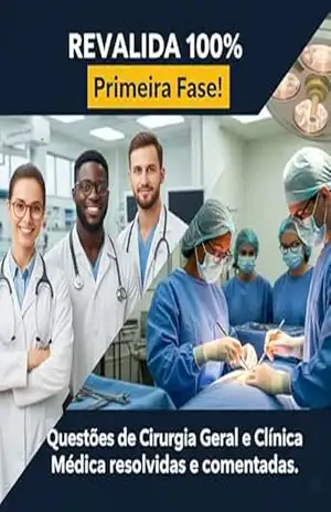 Revalida 100% Primeira Fase!: (Foco em Cirurgia Geral e Clínica Médica) - Salvador  Gonzalez