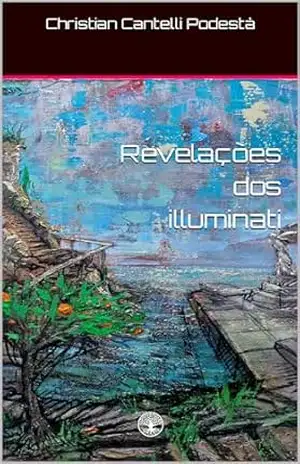 Revelações dos illuminati (épico de ficção científica do Jäger Livro 2) – Christian Cantelli Podestà