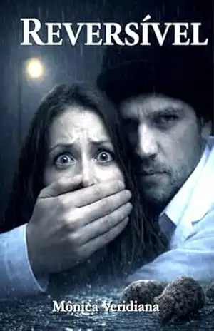 Reversível: Quem realmente somos? – Mônica  Veridiana