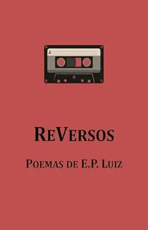 ReVersos – Evandro Pereira Luiz
