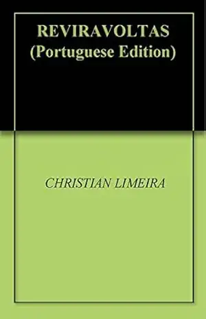REVIRAVOLTAS – CHRISTIAN LIMEIRA