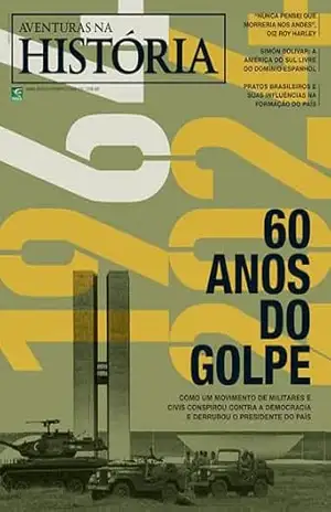 Revista Aventuras na História – Edição 250 – Março 2024 – Grupo Perfil