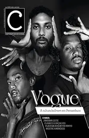 Revista Continente Multicultural #265: Vogue | A cultura ballroom em Pernambuco – Cepe