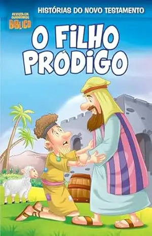 Revista em Quadrinhos Bíblico Edição 03 – Filho Pródigo – On Line Editora