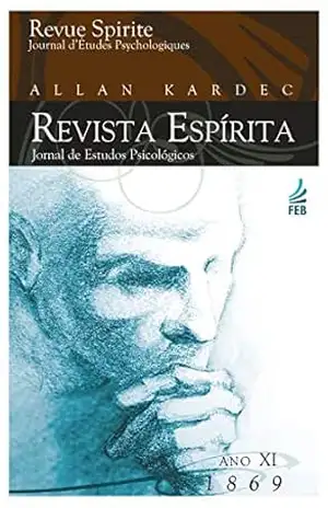Revista espírita: ano décimo segundo: 1869 – Allan Kardec