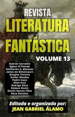 Revista Literatura Fantástica Vol. 13 – Revista Literatura Fantástica