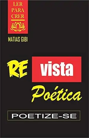 Revista Poética: Poetize–se – Damião Matias dos Santos