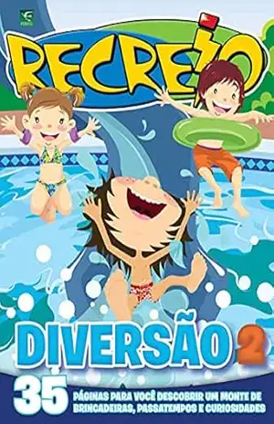Revista Recreio – Edição Especial – Diversão – Edição n.º 2 (Especial Recreio) – Grupo Perfil