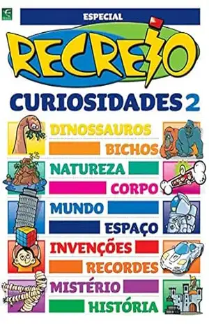 Revista Recreio – Especial Curiosidades – Parte 2 (Especial Recreio) – Grupo Perfil