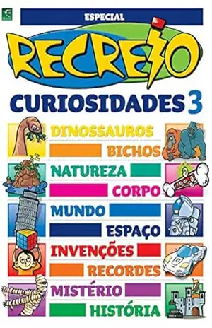 Revista Recreio – Especial Curiosidades – Parte 3 (Especial Recreio) – Grupo Perfil