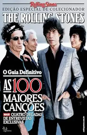 Revista Rolling Stone Brasil – Edição de Colecionador: The Rolling Stones – Grupo Perfil