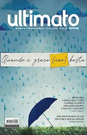 Revista Ultimato 386: Quando a graça [não] basta (Nov/Dez 2020) – Editora Ultimato