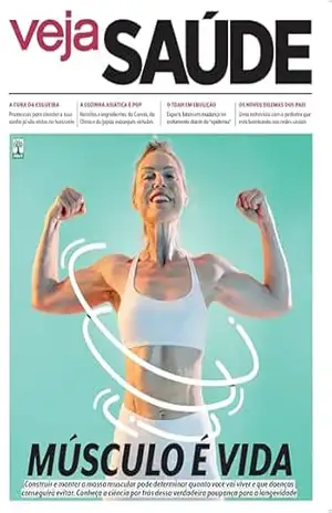 Revista Veja Saúde [ed.526] – 04/2026 – Veja Saúde