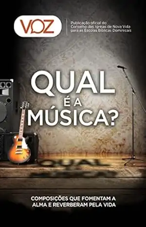 Revista VOZ, Nº 07 – Qual é a Música?: Composições que fomentam a alma e reverberam pela vida – Martinho Lutero Semblano