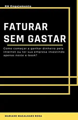 RH Engajamento – Social Media: Aprenda a faturar muito vendendo serviços para redes sociais e sites - Mariane Magalhães Rosa