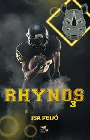 Rhynos: Vol. 3 – Isa  Feijó