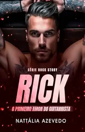 Rick: O primeiro amor do guitarrista – Nattália  Azevedo