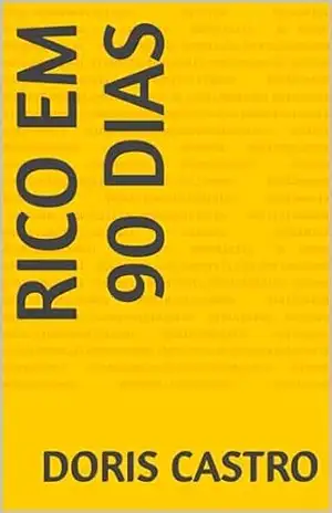 RICO EM 90 DIAS – DORIS CASTRO