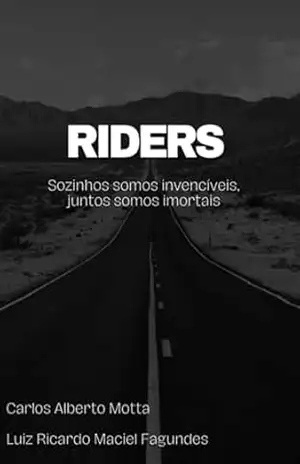 Riders – Carlos Alberto Motta Luiz Ricardo Maciel E Fagundes