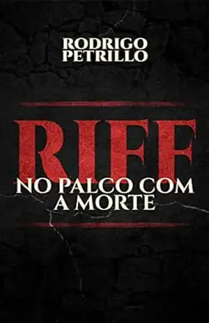 RIFF: No Palco Com a Morte – Rodrigo Petrillo