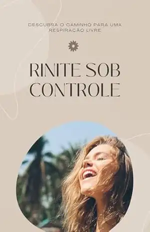Rinite Sobcontrole – Julia Heinderman