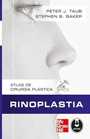 Rinoplastia (Atlas de Cirugia Plástica) – Peter J. Taub