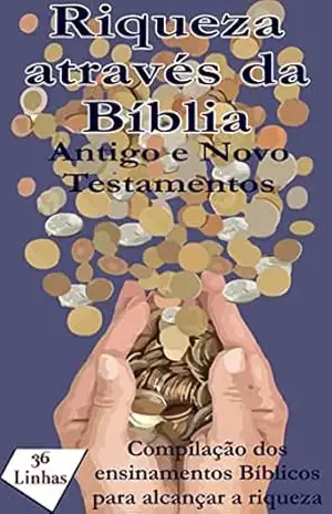 Riqueza através da Bíblia - 36Linhas