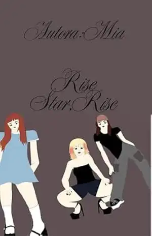 Rise Star,Rise - Mia Night