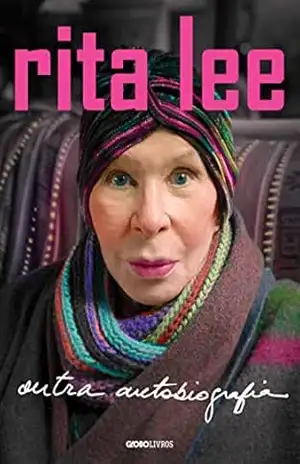 Rita Lee: Outra autobiografia – Rita Lee