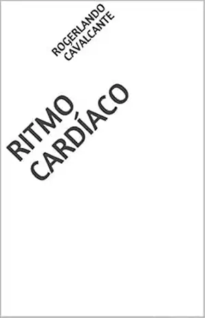 RITMO CARDÍACO – Rogerlando Cavalcante