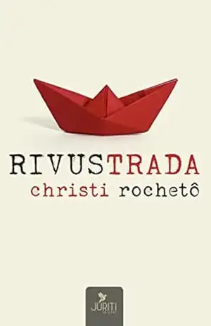 Rivustrada – Christi Rochetô