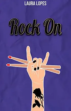 Rock On – Laura Lopes