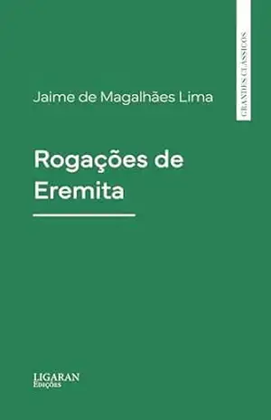 Rogações de Eremita – Jaime de Magalhães Lima