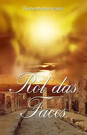 Rol das Faces - Eliane Moraes Araújo
