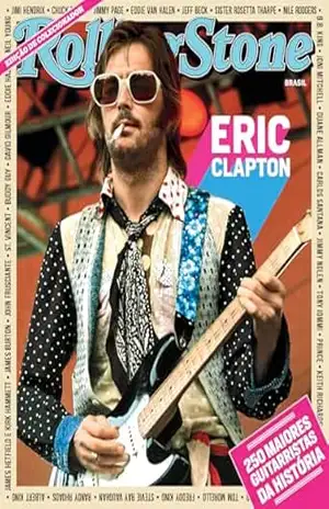 Rolling Stone Brasil – Edição Colecionador: 250 Guitarristas Eric – Grupo Perfil