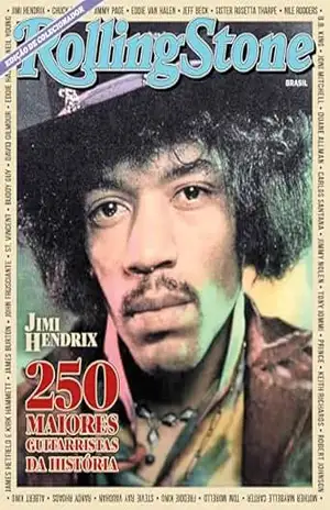 Rolling Stone Brasil – Edição Colecionador: 250 Guitarristas Hendrix – Grupo Perfil