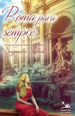 Roma para sempre (PRI) – Sayonara Salvioli